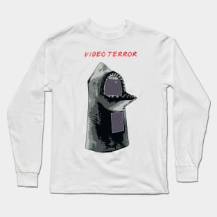 Video Terror! - Virtual Terror on the High Seas Long Sleeve T-Shirt